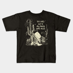 We Call Out To Dry Bones Come Alive Boots Desert Kids T-Shirt